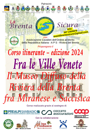 CORSO FRA LE VILLE VENETE 2024: Il museo diffuso della Riviera della Brenta, fra Miranese e Saccisica